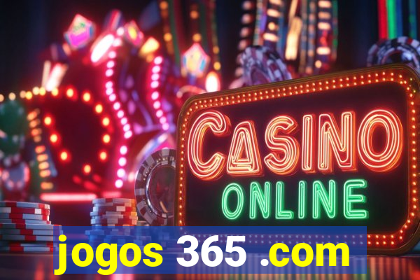 jogos 365 .com